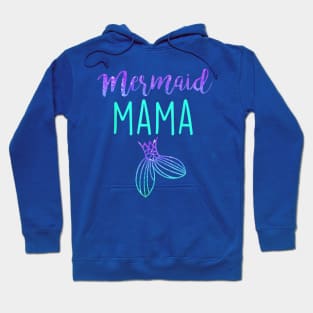 mermaid mama1 Hoodie